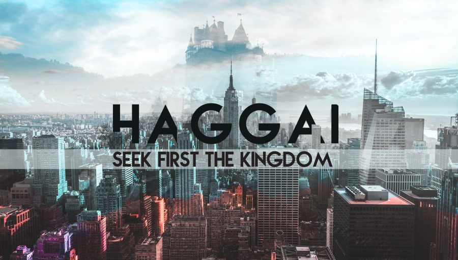 Haggai Speaks…